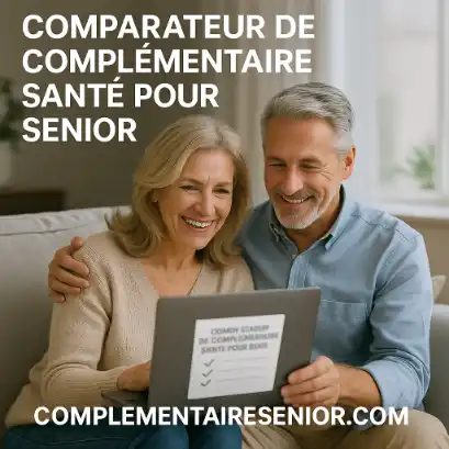 COMPARATEUR COMPLÉMENTAIRE SANTÉ POUR SENIOR RETRAITÉ 2026