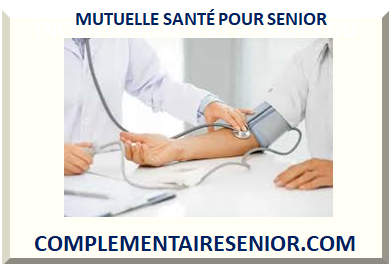 MUTUELLE SANTÉ POUR SENIOR